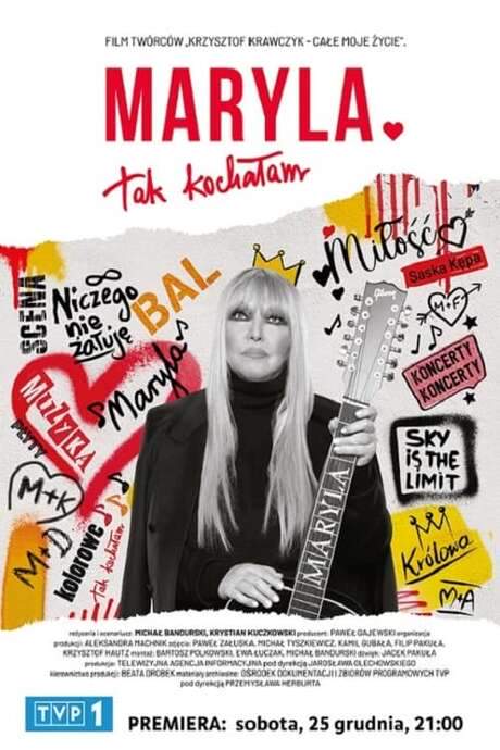 Maryla. Tak kochałam